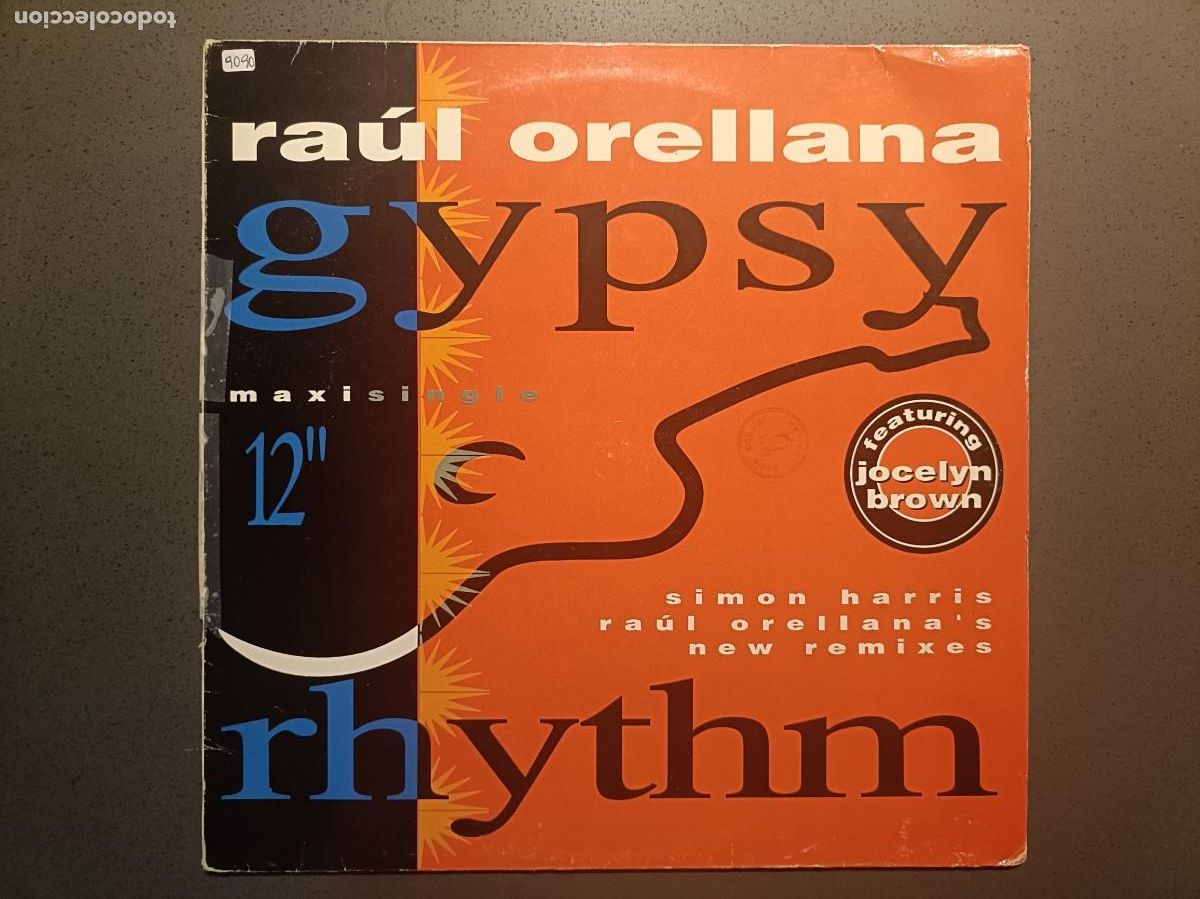 Discos de vinilo: Ra&uacute;l Orellana - Gypsy Rhythm - Maxi Single sello 1992