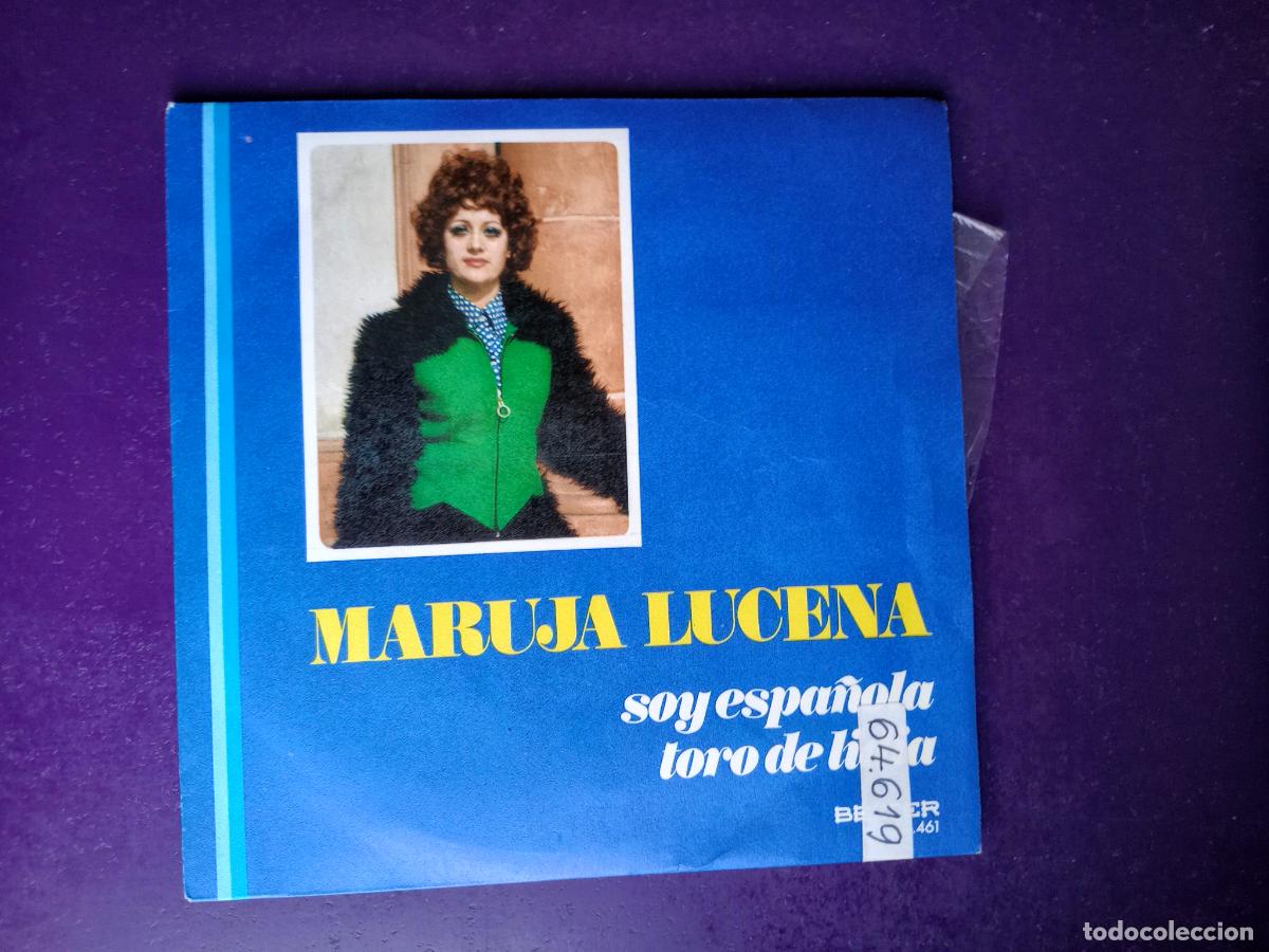Discos de vinilo: Maruja Lucena &ndash; Soy Espa&ntilde;ola / TORO DE LIDIA - Sg BELTER 1974 - COPLA POP, , SIN APENAS USO