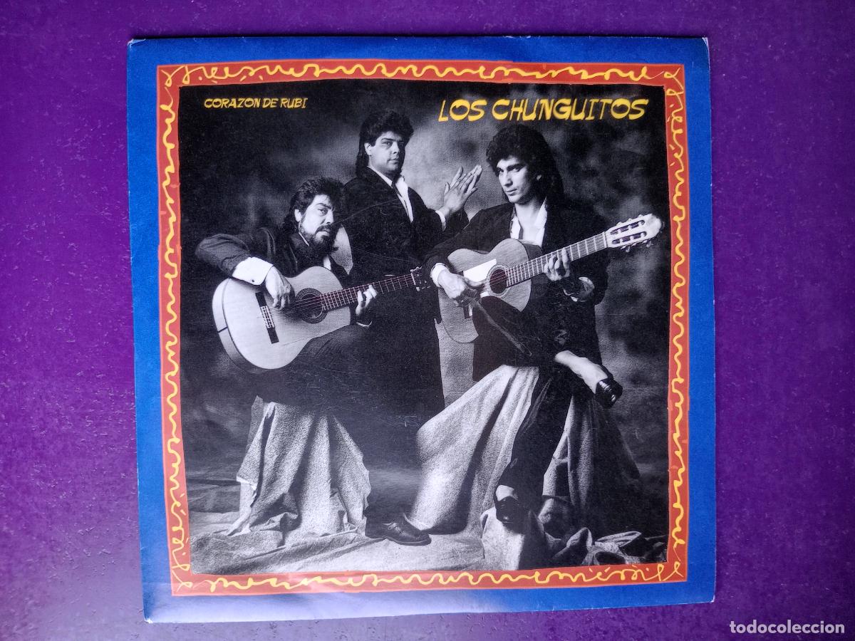 Discos de vinilo: Los Chunguitos - Coraz&oacute;n De Rub&iacute; - Sg EMI 1990 - RUMBAS GITANAS, POP, SIN APENAS USO
