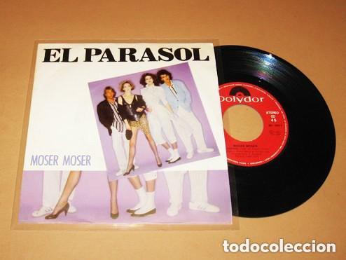 Vinyl-Schallplatten: MOSER MOSER - EL PARASOL / EL TEMPORAL - SINGLE - 1984 - TEMAZO DEL VERANO / N&ordm;1 DISCOTECAS