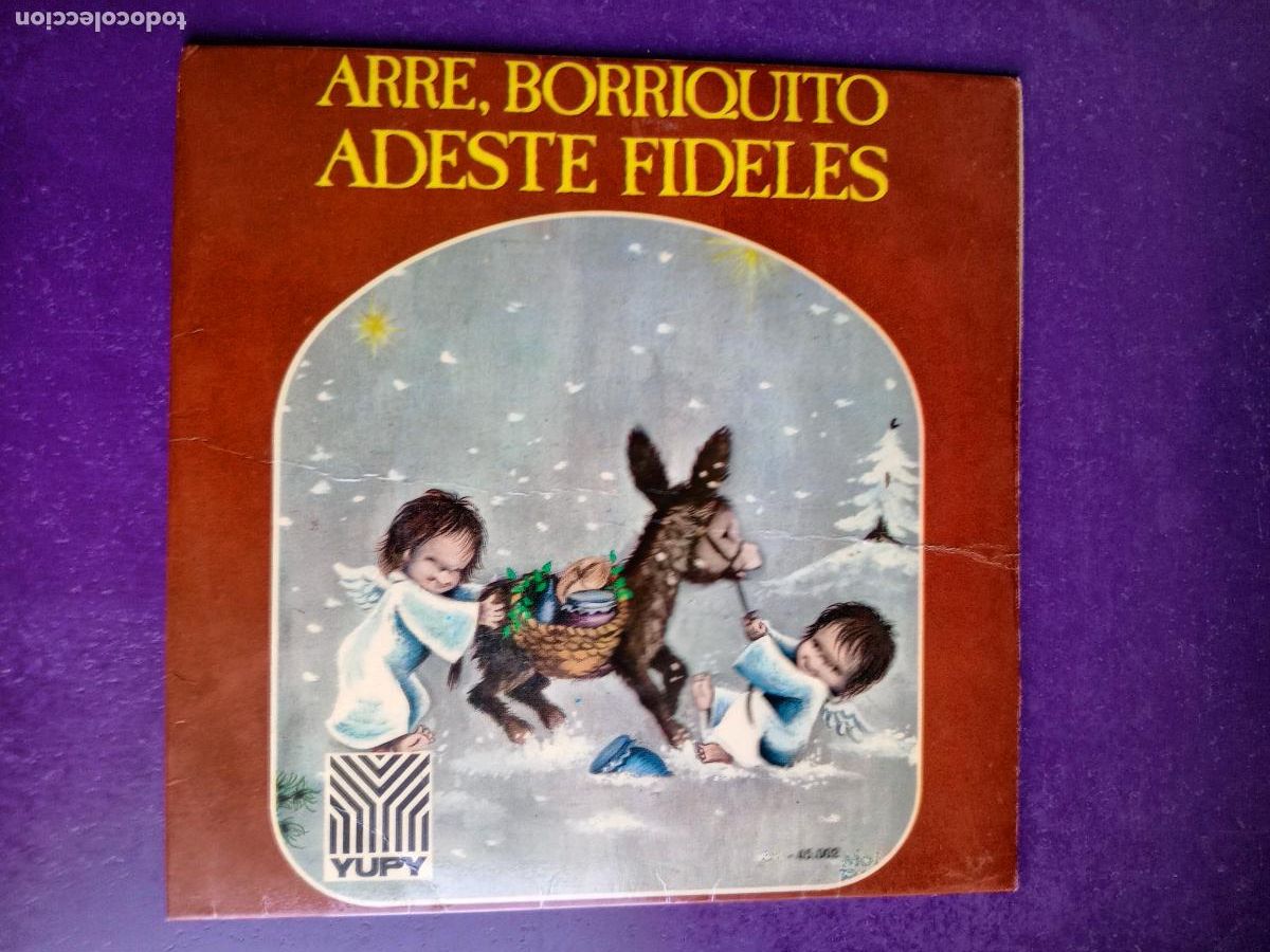 Discos de vinilo: VILLANCICOS - ARRE BORRIQUITO / ADESTE FIDELES - Sg YUPY 1968 - ORFEON INFANTIL