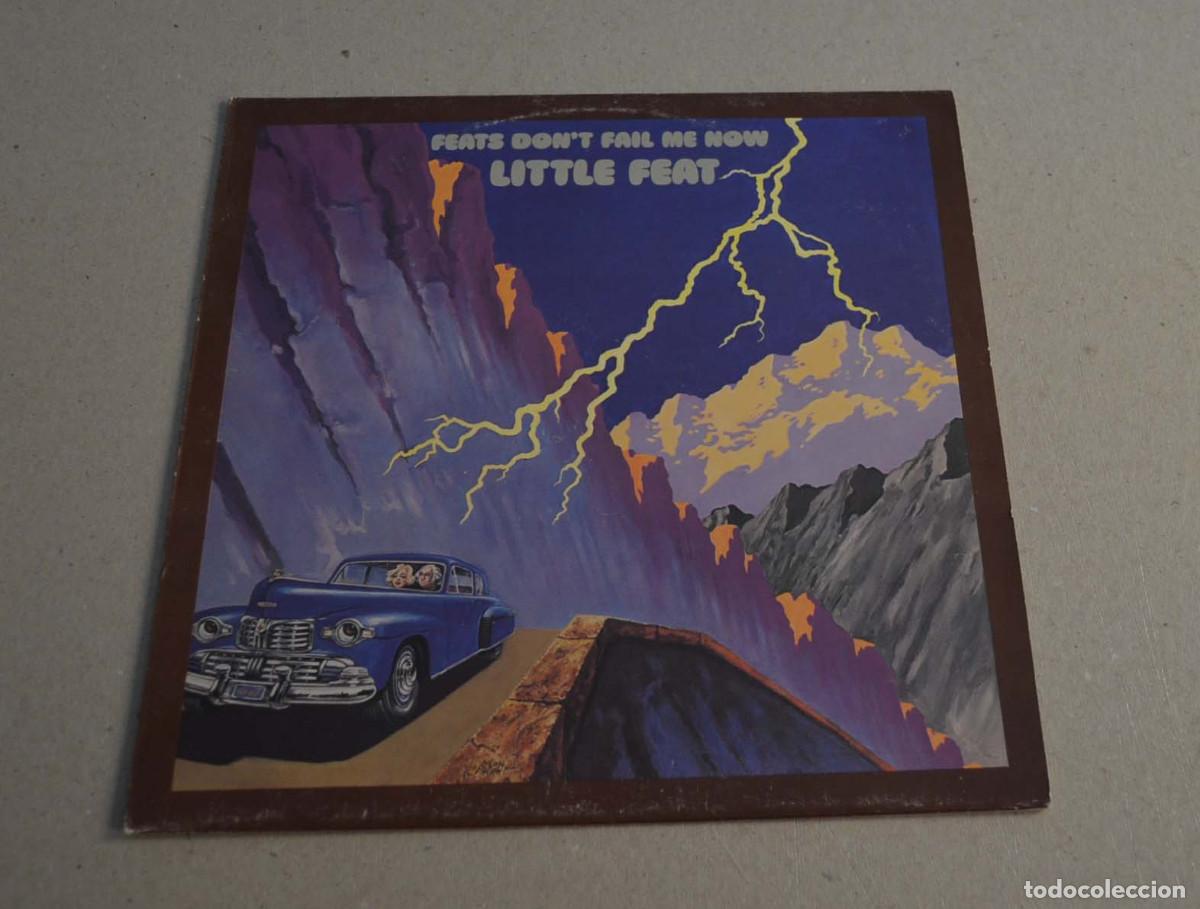 Discos de vinilo: LITTLE FEAT - FEATS DON'T FAIL ME NOW