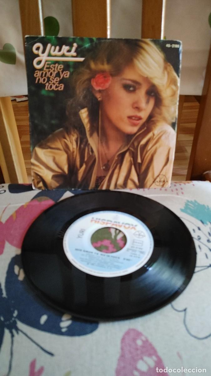 Discos de vinilo: YURI-SINGLE ESTE AMOR YA NO SE TOCA