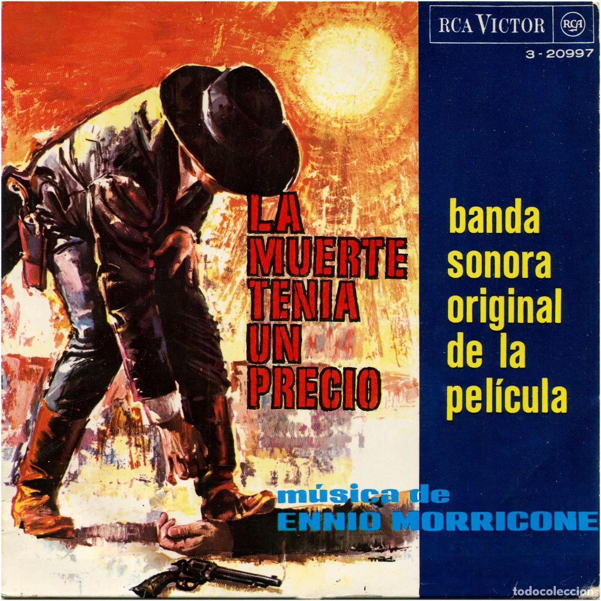 Discos de vinilo: Ennio Morricone &ndash; La Muerte Ten&iacute;a Un Precio BSO - EP Spain (Re)- RCA Victor 3-20997 - VG+/VG+