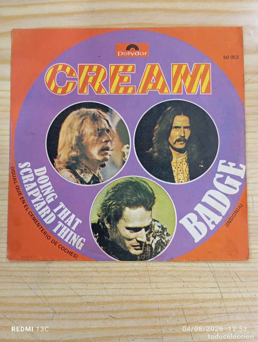Discos de vinilo: Cream - Badge = Insignia (7&rdquo;, Single) 1969 Edicion Espa&ntilde;ola