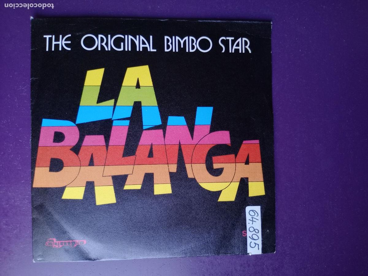 Discos de vinilo: The Original Bimbo Star &ndash; La Balanga - Sg OLYMPO 1978 - DISCO 70'S - MUY POCO USO