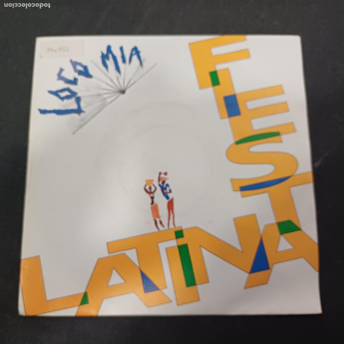 Discos de vinilo: LOCO MIA/FIESTA LATINA/SINGLE.