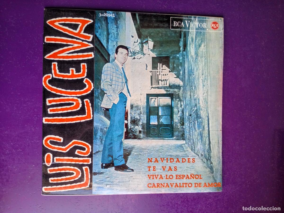 Discos de vinilo: Luis Lucena &ndash; Navidades / Viva Lo Espa&ntilde;ol +2 - EP RCA 1965 - COPLA POP
