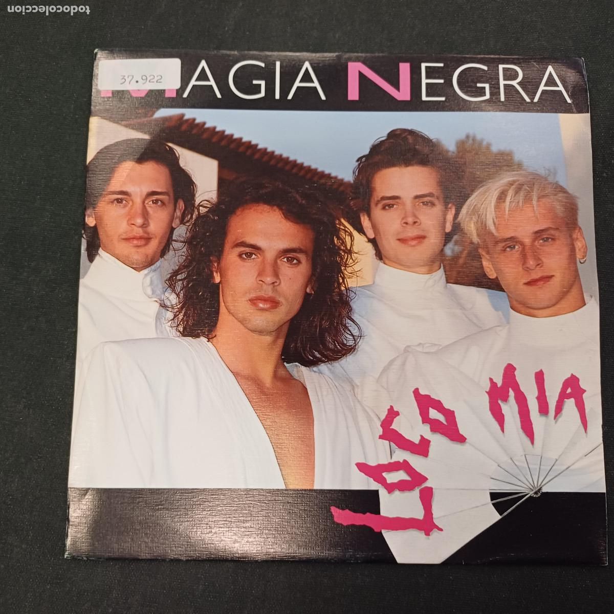 Discos de vinilo: LOCO MIA/MAGIA NEGRA/SINGLE.