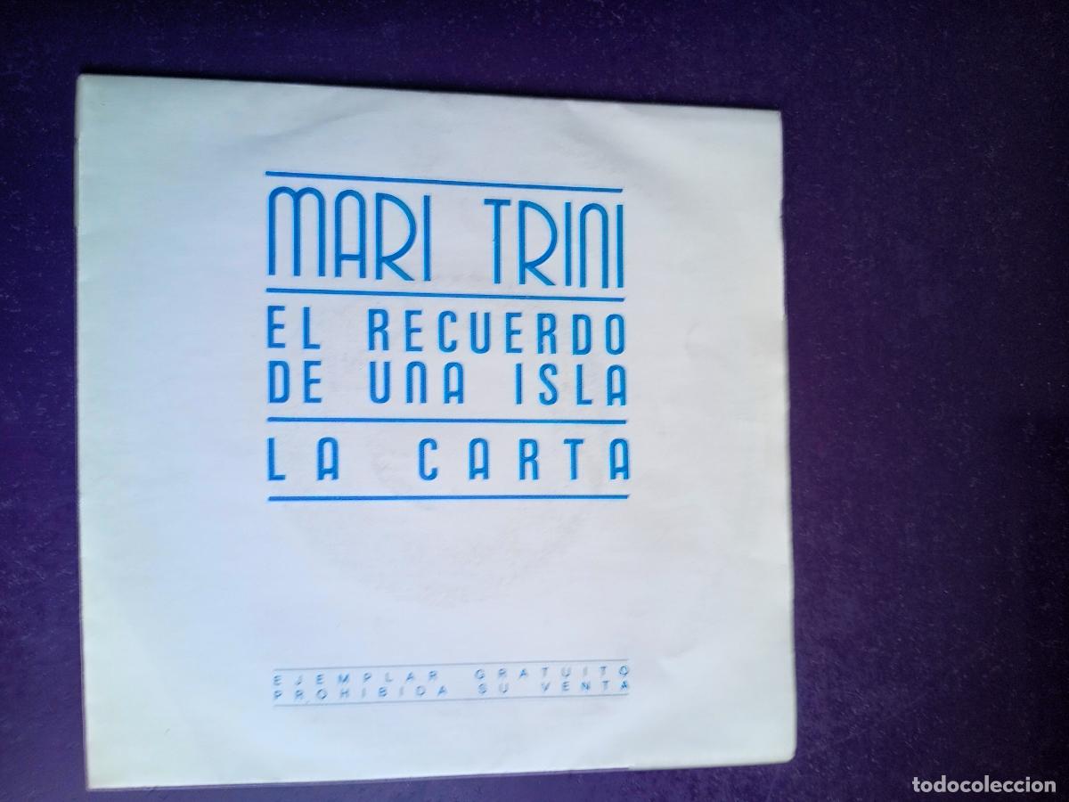 Discos de vinilo: Mari Trini &ndash; El Recuerdo De Una Isla - SG HISPAVOX 1986 PROMO - MUY POCO USO - MARYNI CALLEJO