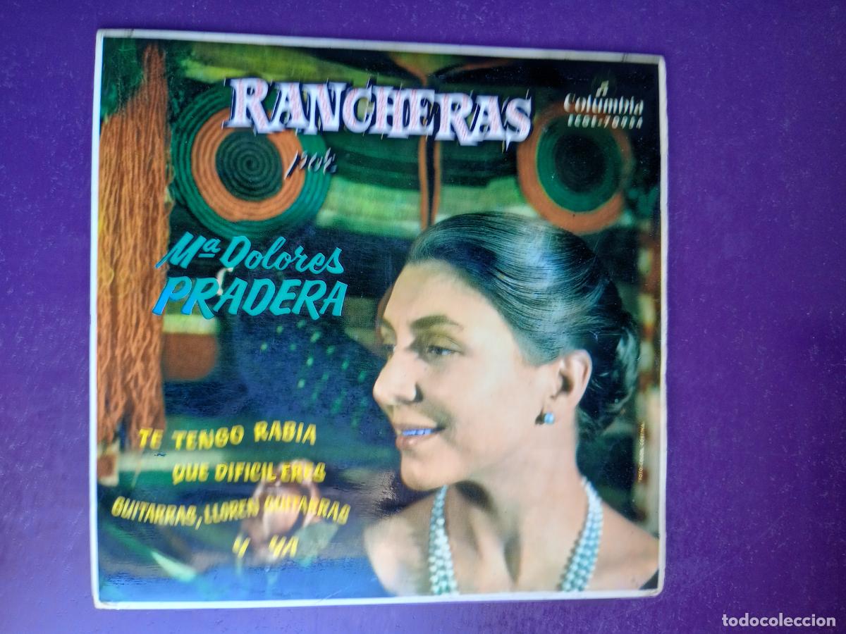 Discos de vinilo: M&ordf; DOLORES PRADERA EP COLUMBIA 1962 - RANCHERAS - QUE DIFICIL ERES +3 - BALADA BOLERO
