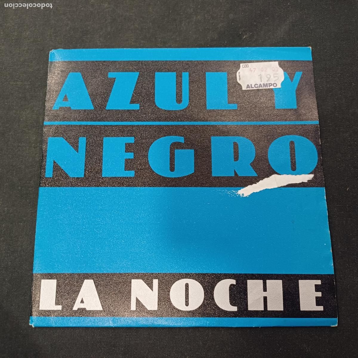Discos de vinilo: AZUL Y NEGRO/LA NOCHE/SINGLE.