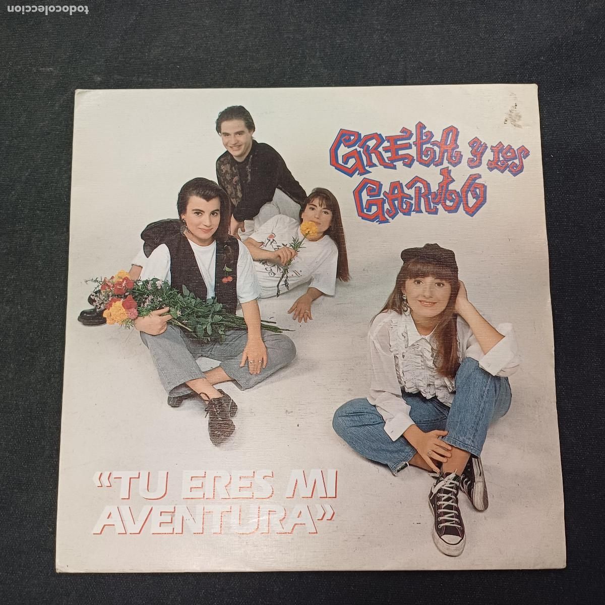 Discos de vinilo: GRETA Y LOS GARBOS/TU ERES MI AVENTURA/SINGLE.