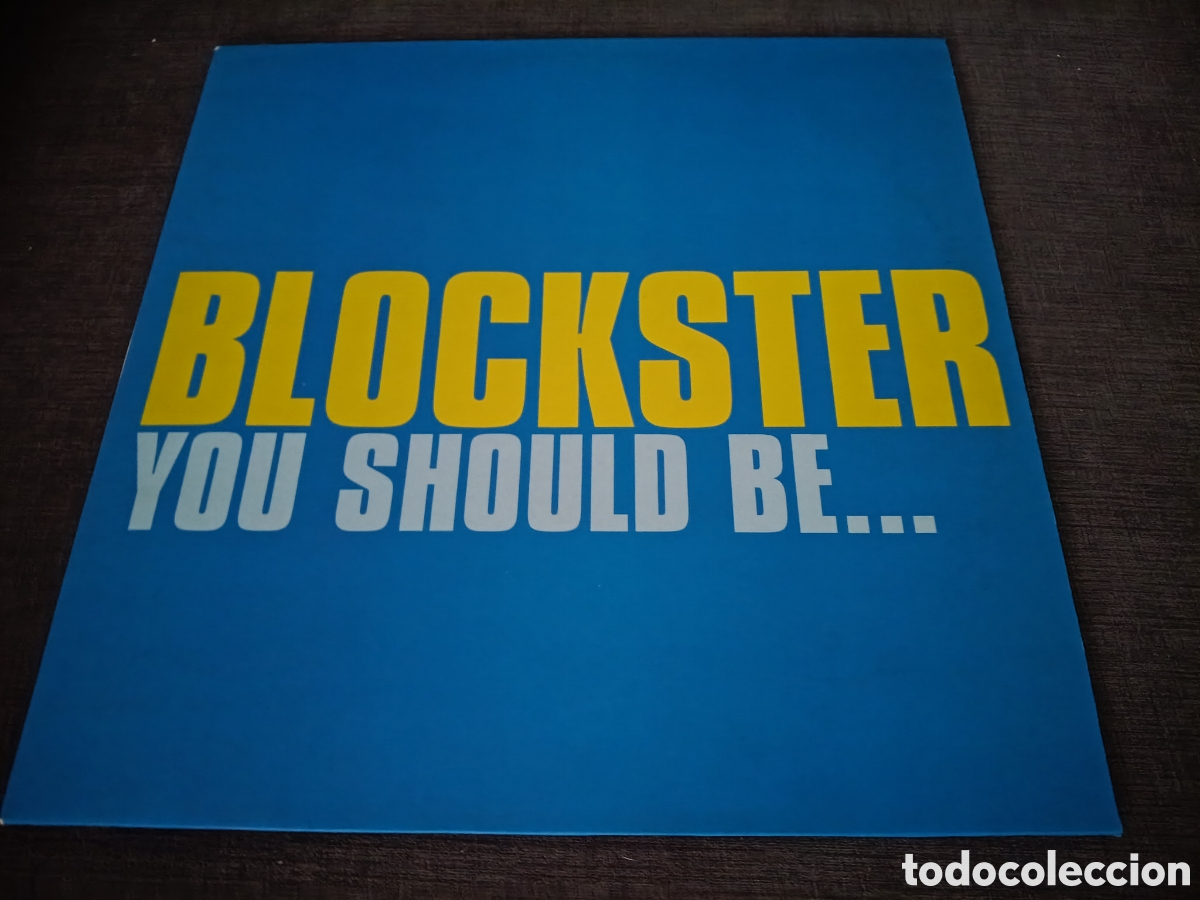Discos de vinilo: Blockster - You Should Be...