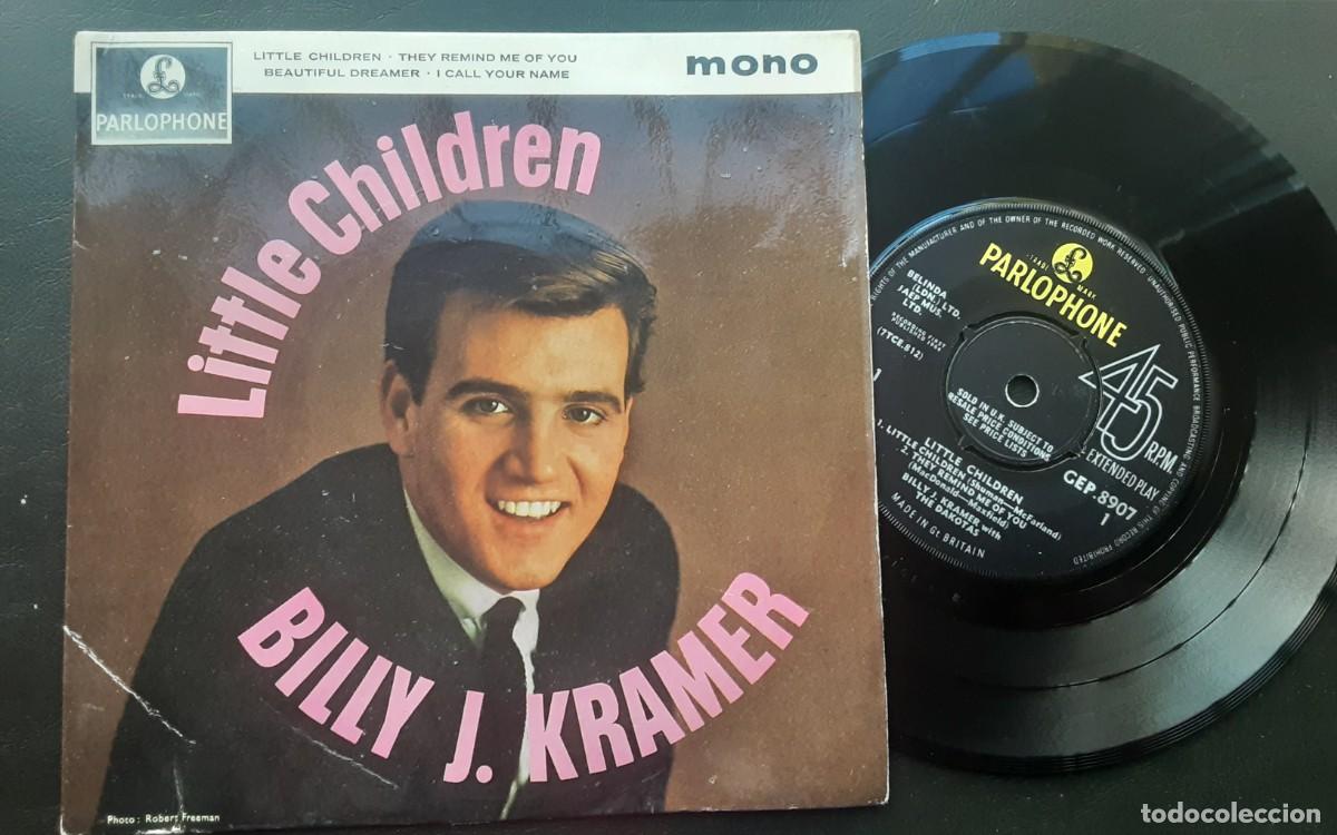 Discos de vinilo: Billy J Kramer and the Dakotas; Little children. Beautiful dreamer. I call your name + 1. Ingl&eacute;s