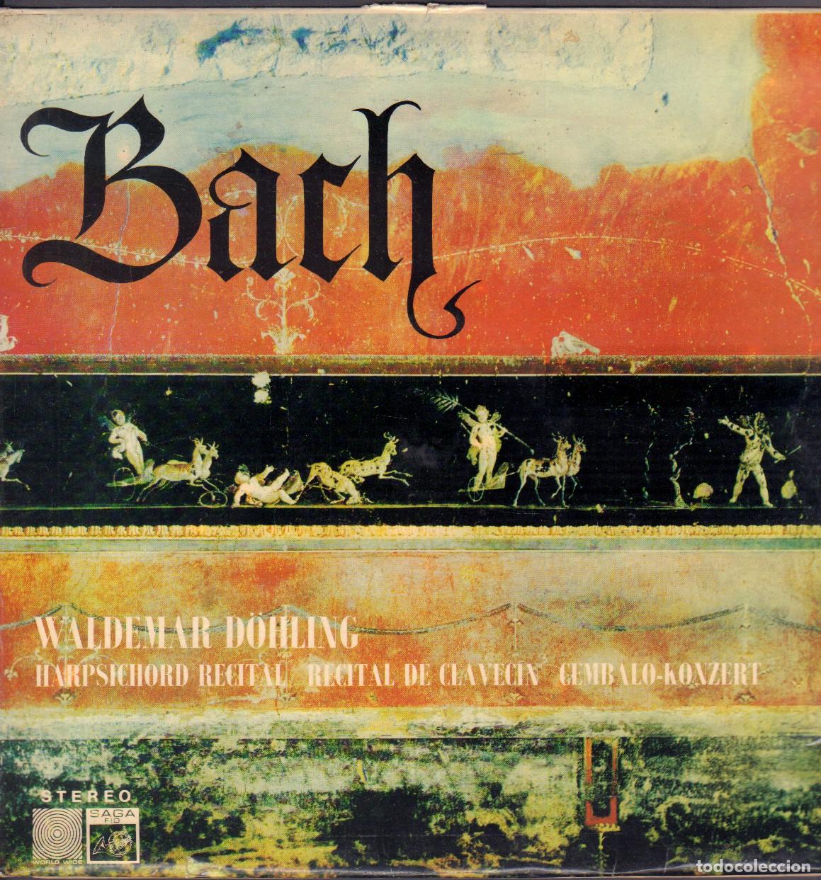 Discos de vinilo: BACH - WALDEMAR D&Ouml;HLING / RECITAL DE CLAVECIN, GEMBALO-KONZERT / LP SAGA RF-26491