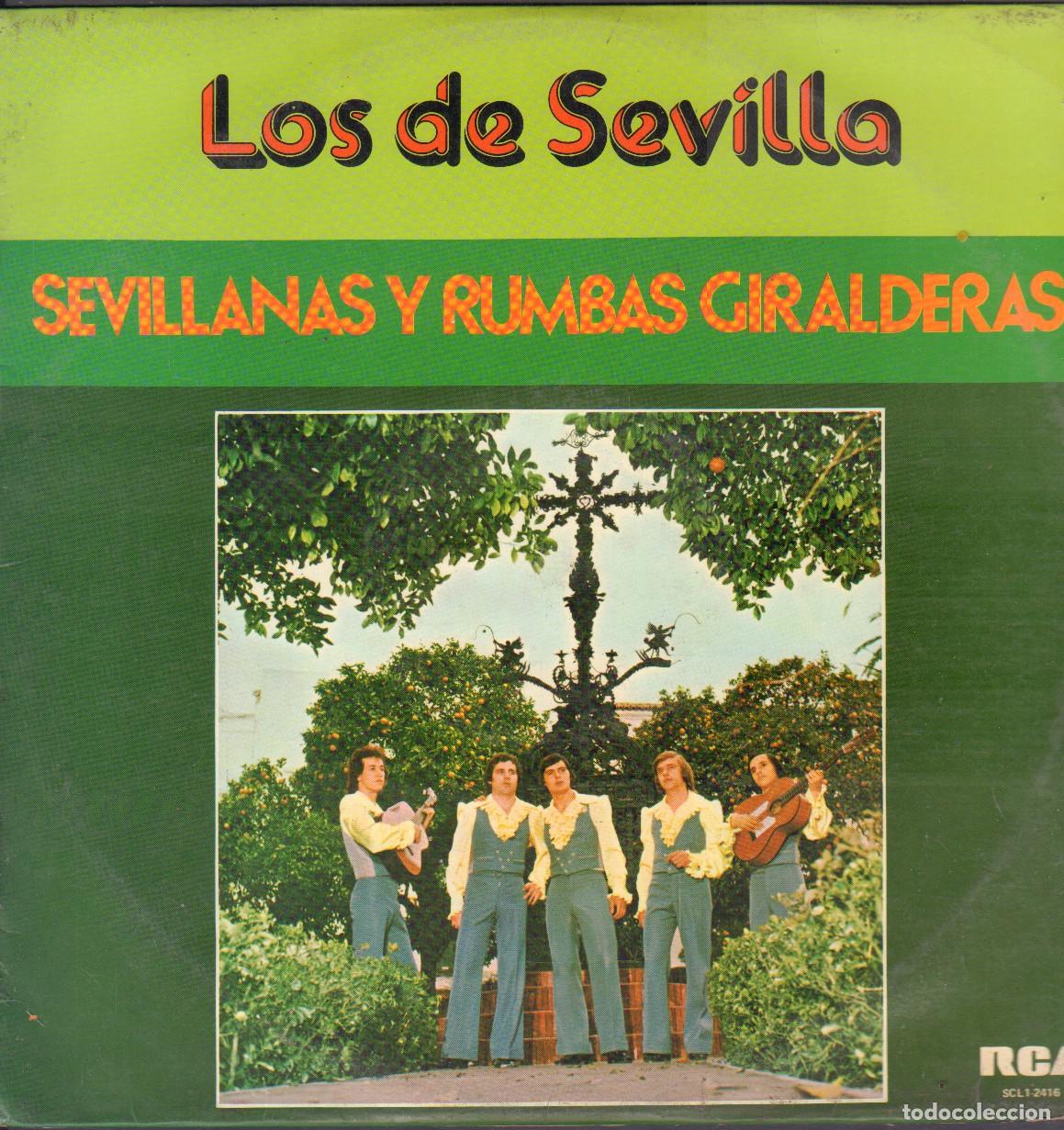 Discos de vinilo: LOS DE SEVILLA - SEVILLANAS Y RUMBAS GIRALDERAS / ADELA, BANDOLERO.../ LP RCA 1976 RF-26504
