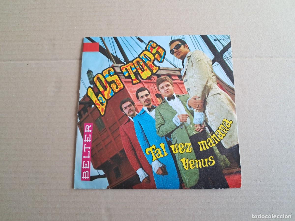 Discos de vinilo: LOS TOPS - TAL VEZ MA&Ntilde;ANA SINGLE 1970