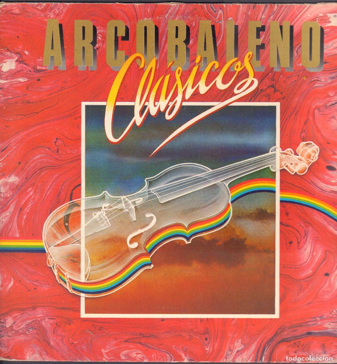 Discos de vinilo: ARCOBAIENO - CLASICOS / CUANDO TE PIENSO, NO ME FIO DE TU AMOR.../ LP EMI RF-26509