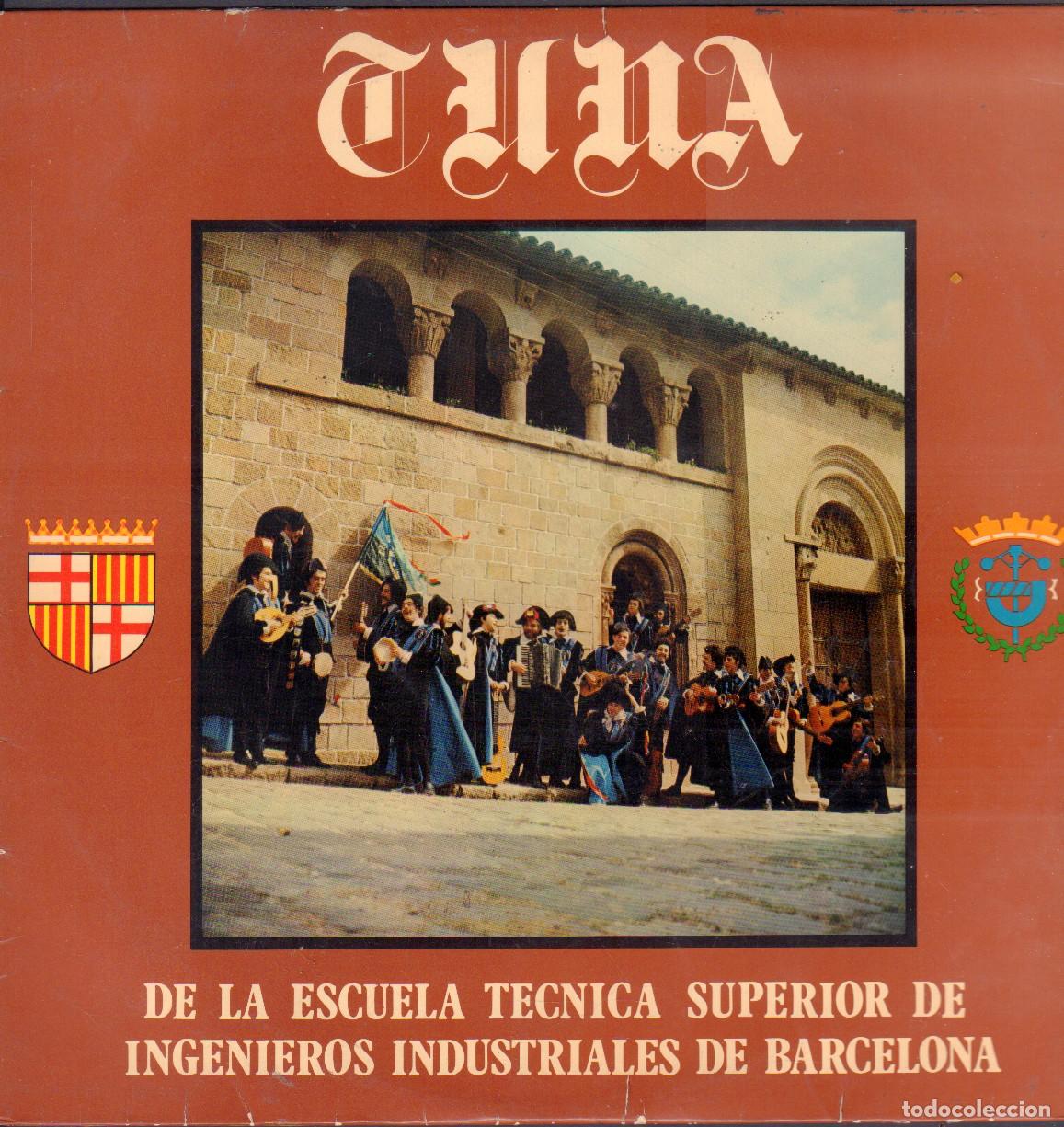 Discos de vinilo: TUNA &rdquo; ESCUELA TECNICA SUPERIOR INGENIEROS INDUSTRIALES BARCELONA / LP CON ENCARTE RF-26517