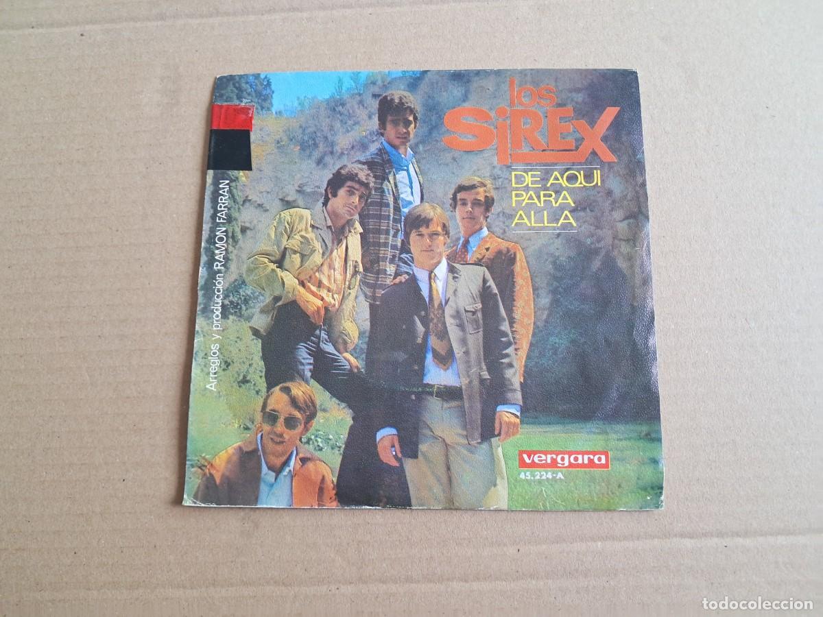 Discos de vinilo: LOS SIREX - DE AQUI PARA ALLA SINGLE 1967