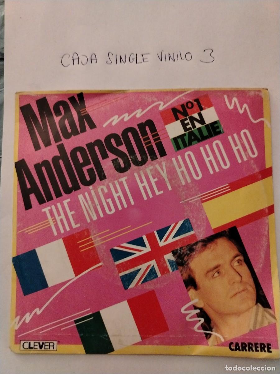 Discos de vinilo: Single vinilo max Anderson, the night hey ho ho ho