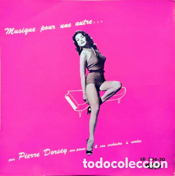 Discos de vinilo: Pierre Dorsey - Musique Pour Une Autre... - LP 12&rdquo;
