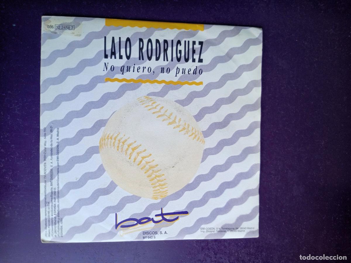 Discos de vinilo: Lalo Rodriguez &ndash; No Quiero, No Puedo - Sg BAT HISPAVOX 1991 - LATIN SALSA