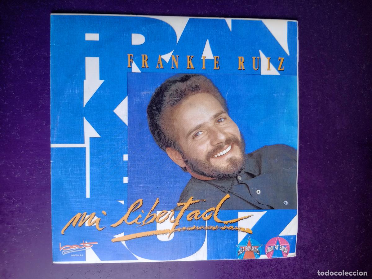 Discos de vinilo: Frankie Ruiz &ndash; Mi Libertad - Sg BAT HISPAVOX 1992 - SALSA - MUY POCO USO EN VINILO
