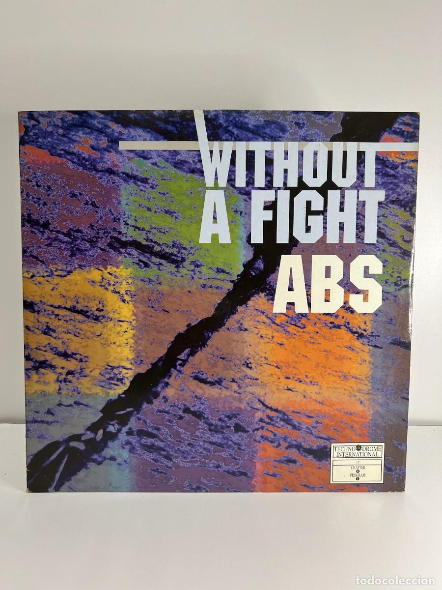 Discos de vinilo: ABS (MX) WITHOUT A FIGHT - A&Ntilde;O 1992 - EDICION ALEMANA