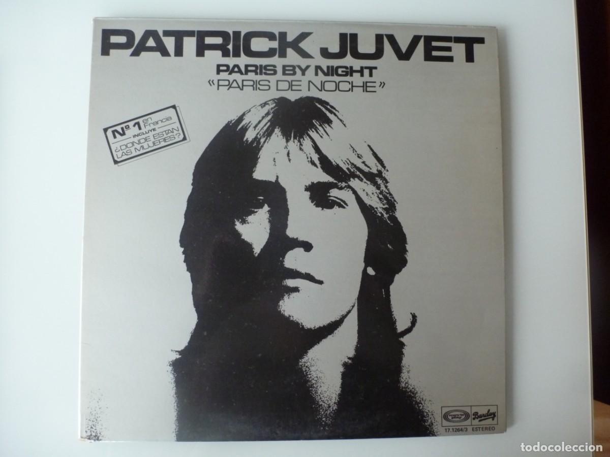 Discos de vinilo: PATRICK JUVET - PARIS BY NIGHT (LP MOVIEPLY-BARCLAY 1977 ESPA&Ntilde;A) JEAN-MICHEL JARRE