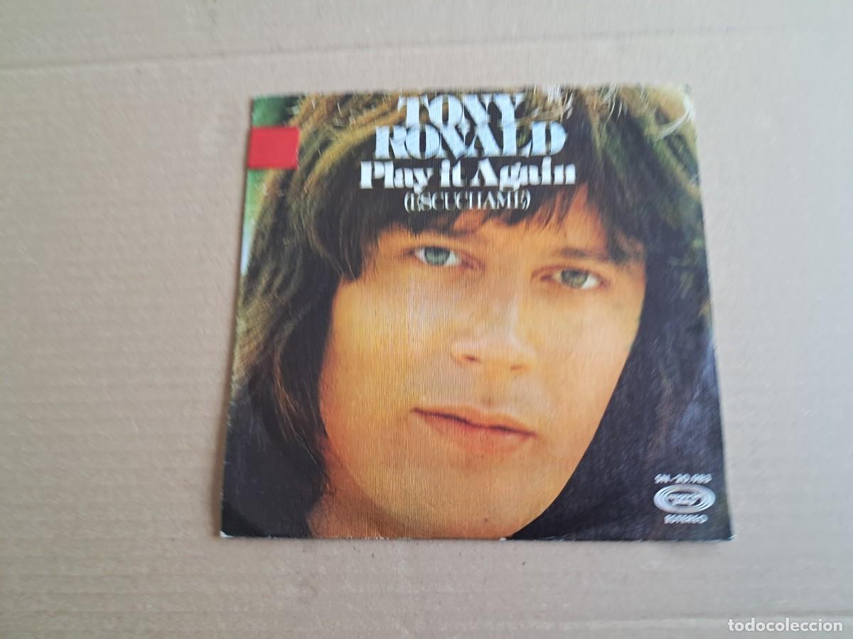 Discos de vinilo: TONY RONALD - PLAY IT AGAIN ( ESCUCHAME ) SINGLE 1975