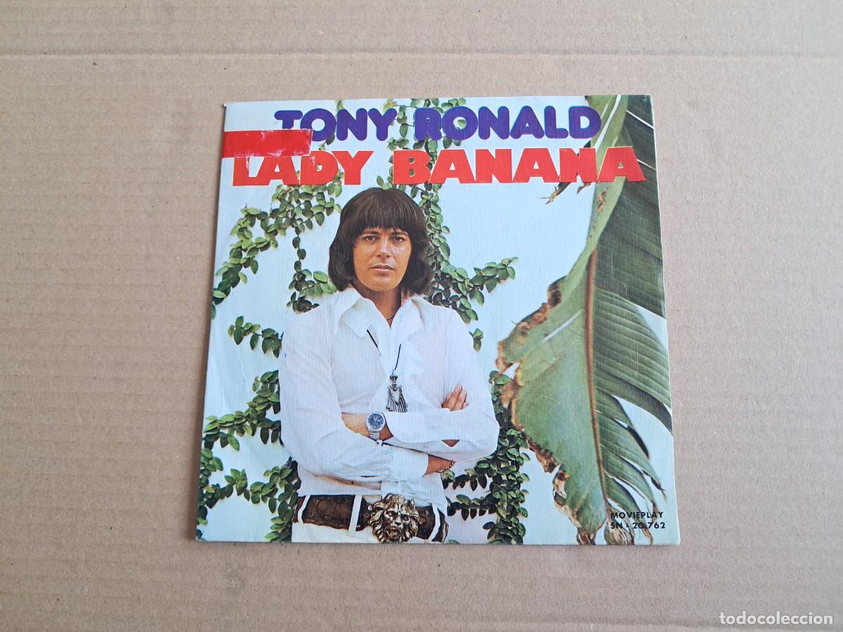 Discos de vinilo: TONY RONALD - LADY BANANA SINGLE 1973