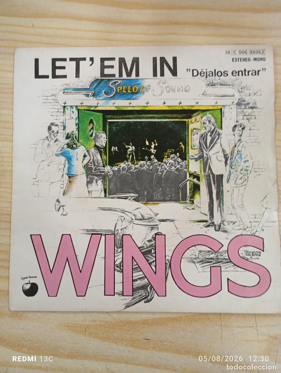 Discos de vinilo: Single - Wings &lrm;&ndash; Let' Em In (D&eacute;jalos Entrar) Beware My Love = Cuidado, Amor