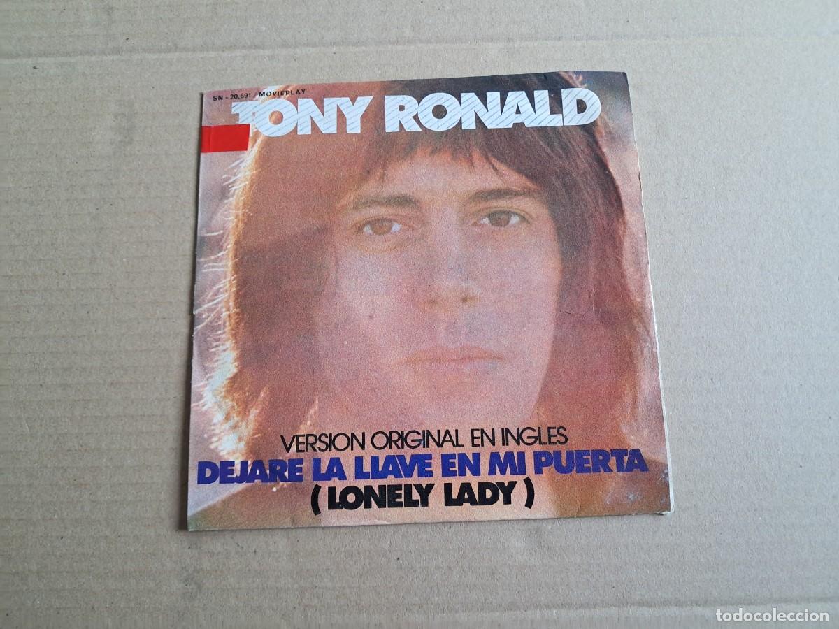 Discos de vinilo: TONY RONALD - DEJATRE LA LLAVE EN MI PUERTA SINGLE 1972