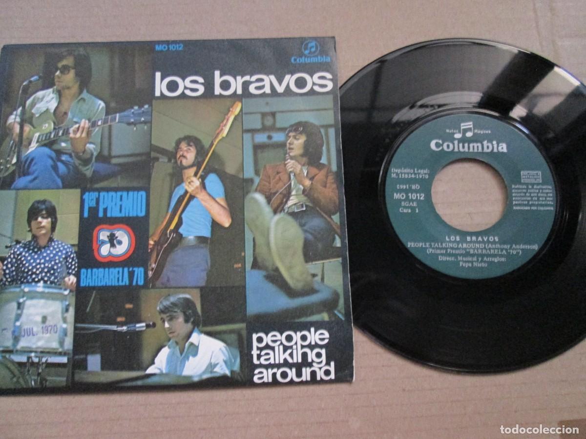 Discos de vinilo: LOS BRAVOS - People talking Around / Every Dog Has Its Day. Single, ed espa&ntilde;ola 7&rdquo; 1970. VG+/NM