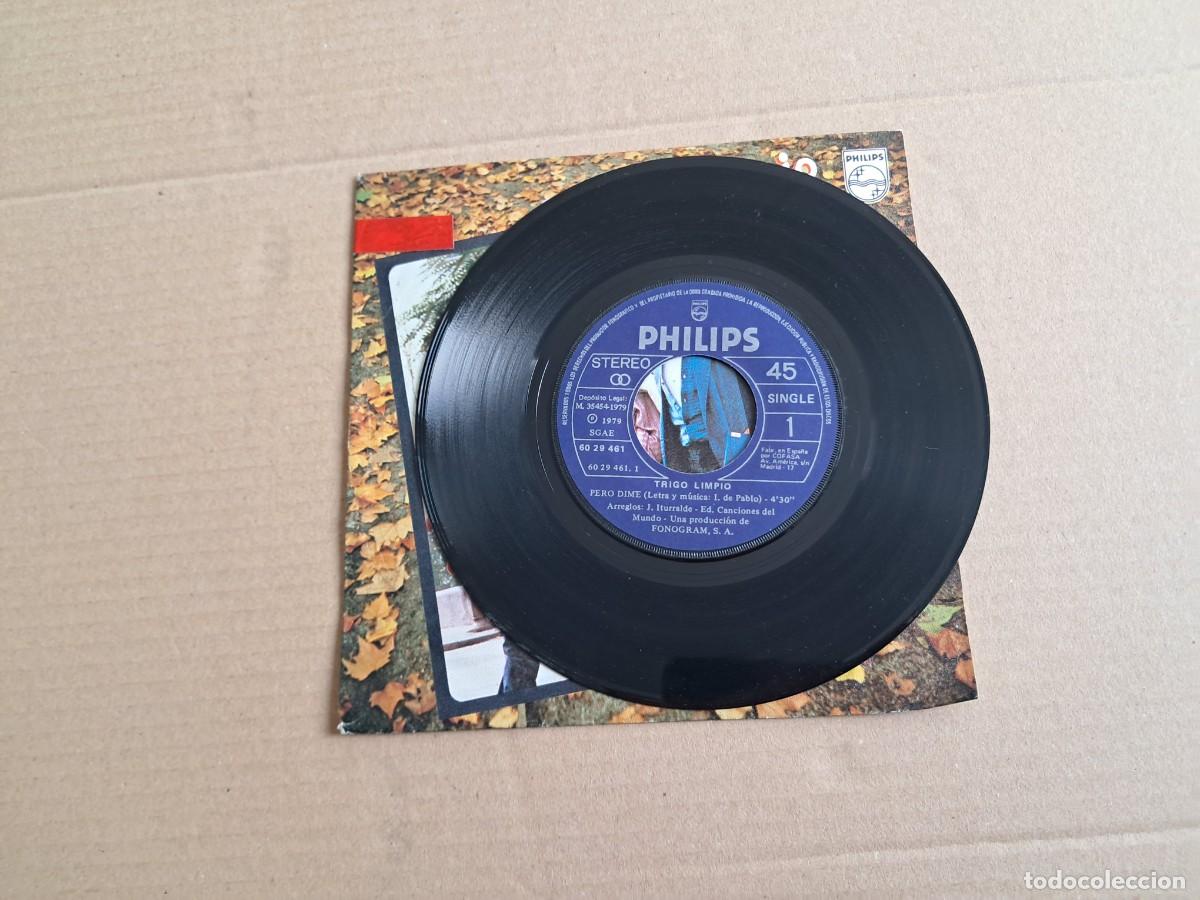 Discos de vinilo: TRIGO LIMPIO - PERO DIME SINGLE 1979 - Foto 2