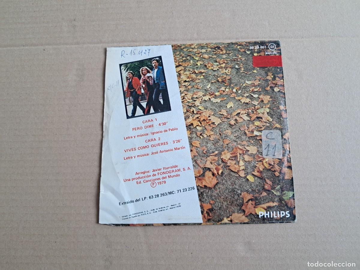 Discos de vinilo: TRIGO LIMPIO - PERO DIME SINGLE 1979 - Foto 3