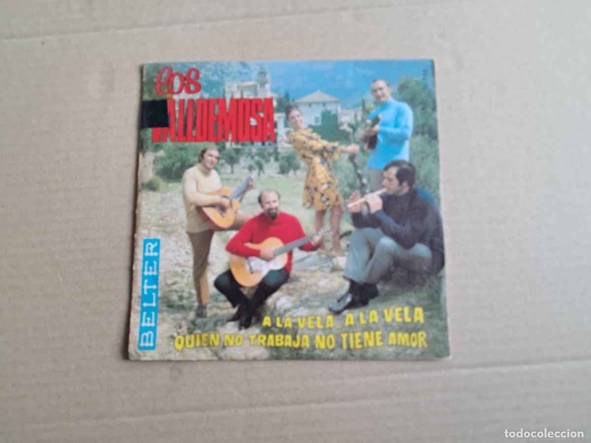 Discos de vinilo: LOS VALLDEMOSA - A LA VELA A LA VELA SINGLE 1970