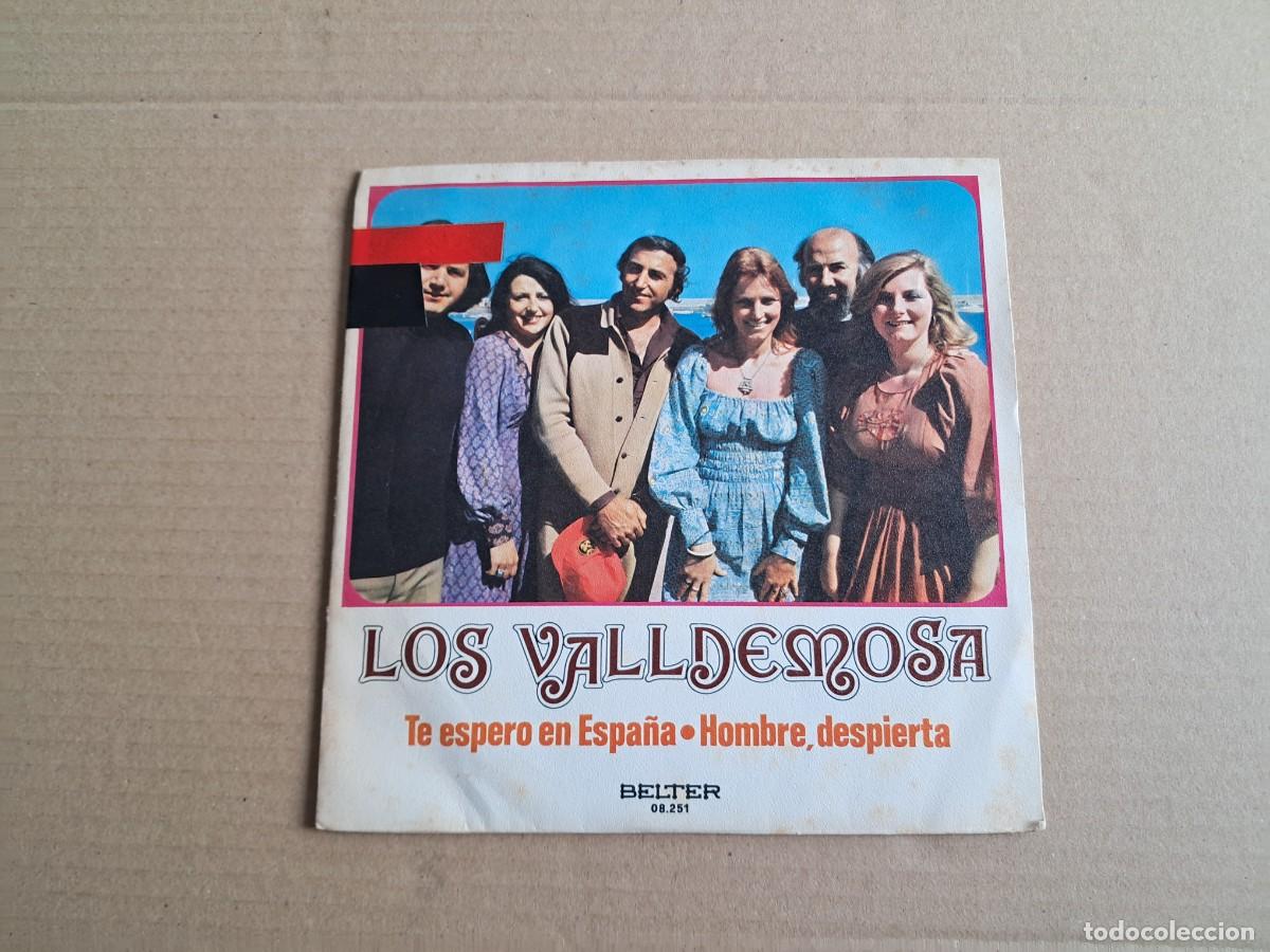 Discos de vinilo: LOS VALLDEMOSA - TE ESPERO EN ESPA&Ntilde;A SINGLE 1973
