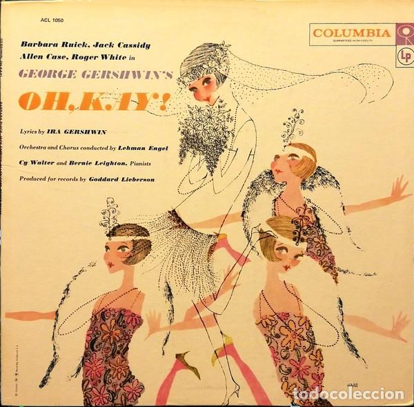 Discos de vinilo: George Gershwin - Barbara Ruick, Jack Cassidy, Allen Case, Roger White &ndash; Oh, Kay!