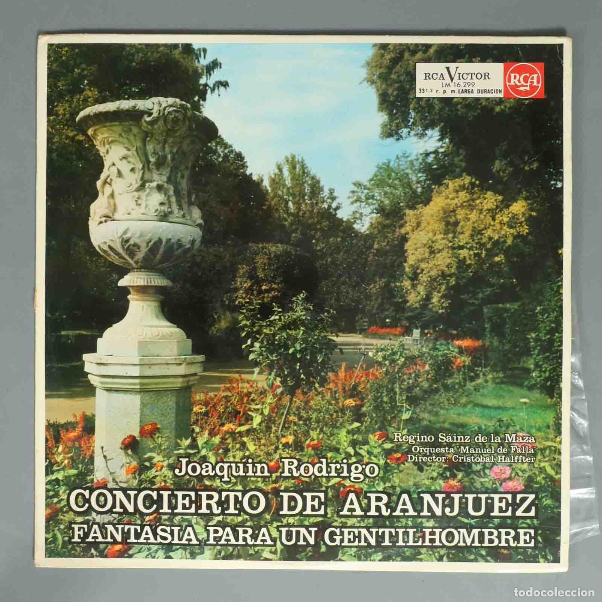 Discos de vinilo: LP. Concierto De Aranjuez / Fantasia Para Un Gentilhombre. Halffter RODRIGO DE LA MAZA