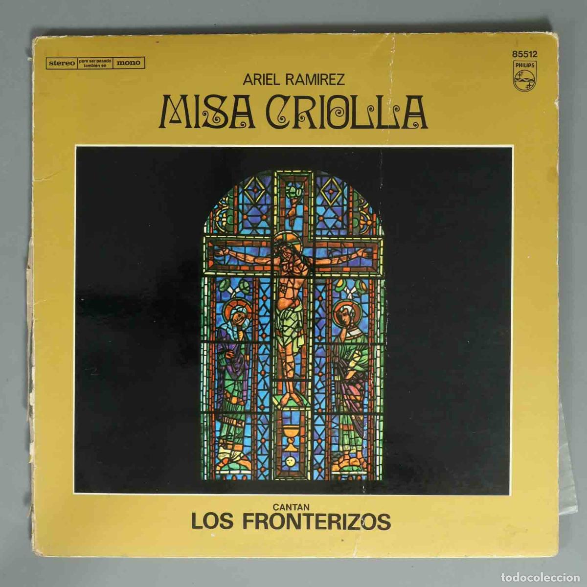 Discos de vinilo: LP. ARIEL RAMIREZ. MISA CRIOLLA