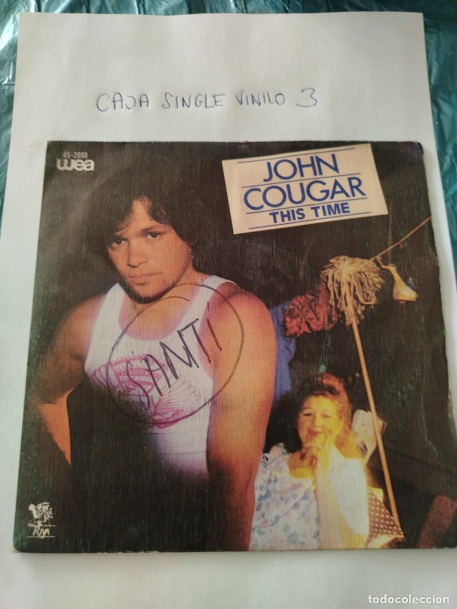 Discos de vinilo: Single vinilo John cougar, this time