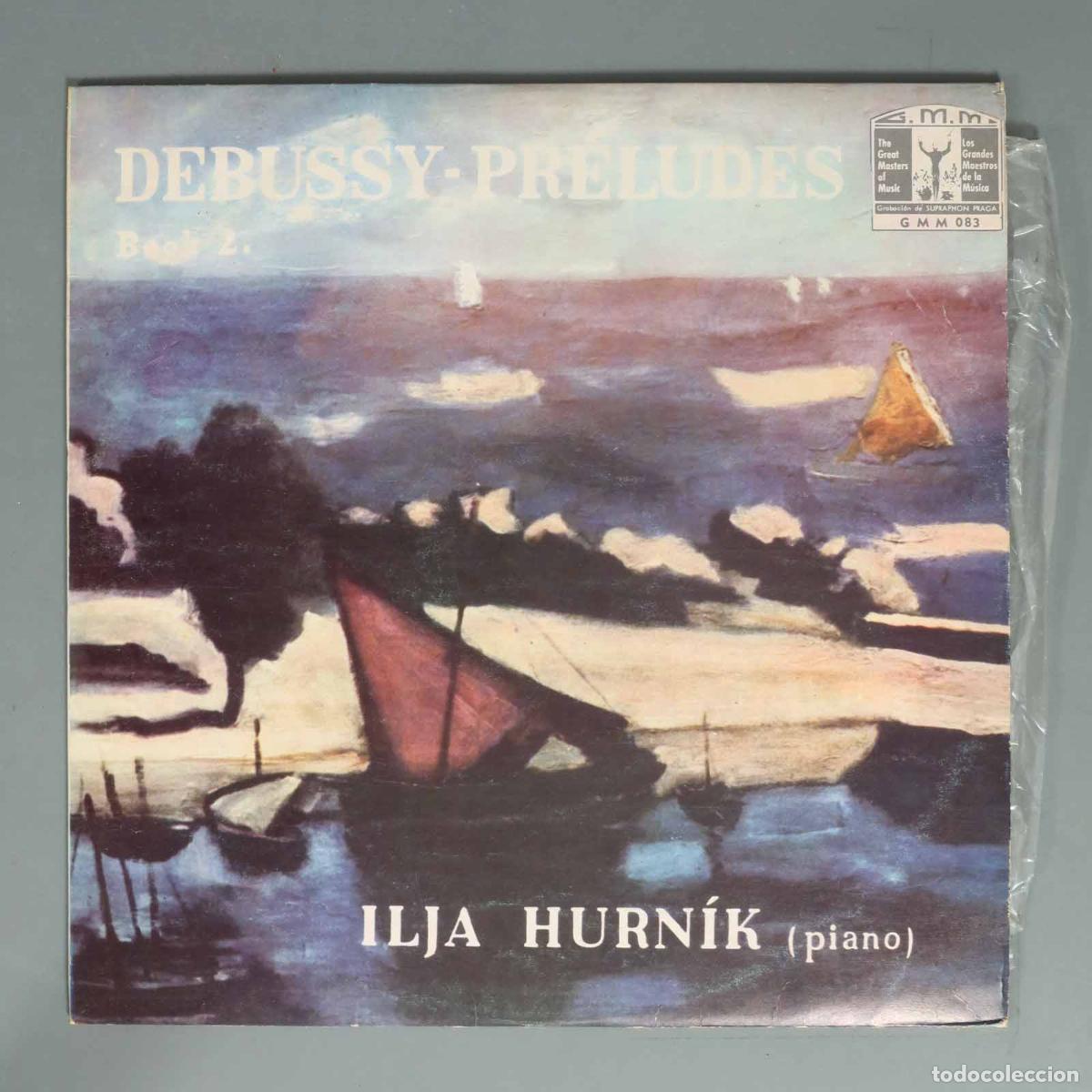 Discos de vinilo: LP. Debussy PR&Eacute;LUDES BOOK 2 ILJA HURN&Iacute;K (piano)