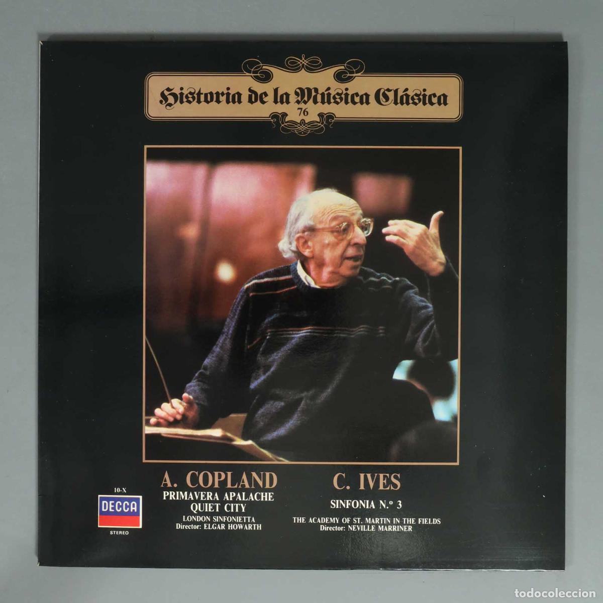 Discos de vinilo: LP. COPLAND PRIMAVERA APALACHE QUIET CITY LONDON SINFONIETTA Director: ELGAR HOWARTH C. IVES