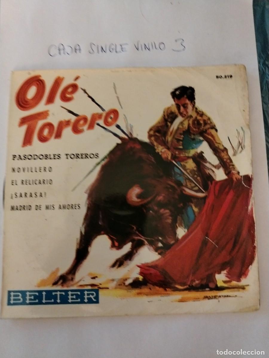 Discos de vinilo: Single vinilo, ole torero, pasodobles, novillero, el relicario, Madrid de mis amores