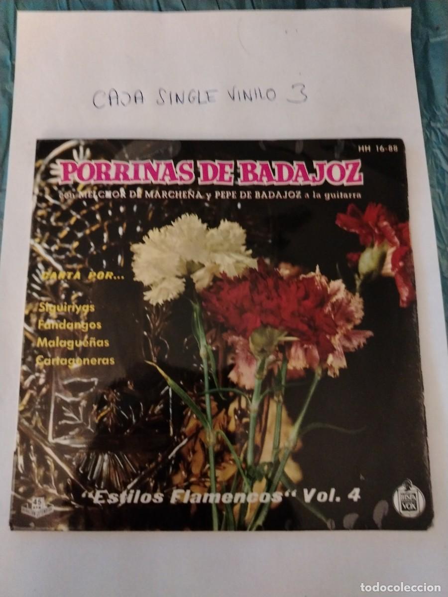 Discos de vinilo: Single vinilo porrinas de Badajoz, con melchor de marchena, pepe de Badajoz, flamencos