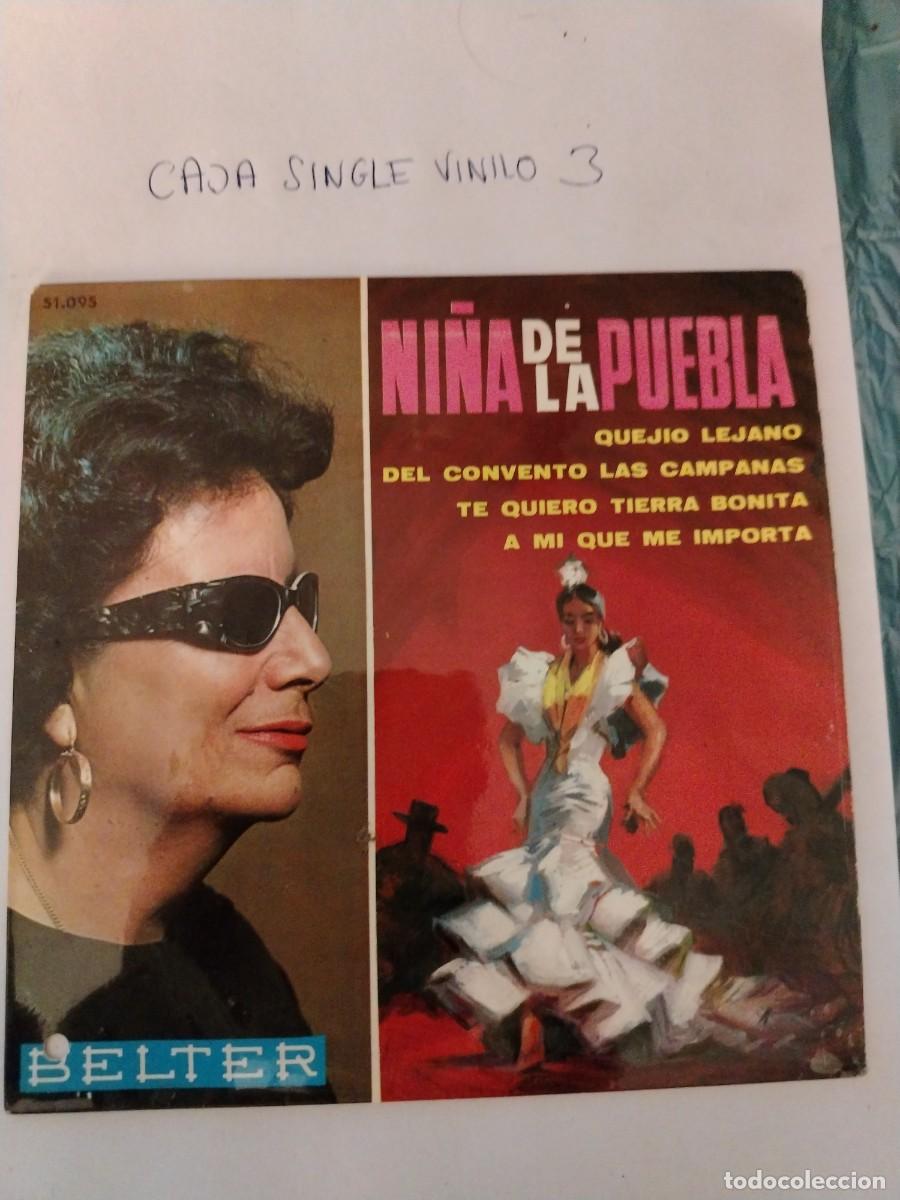 Discos de vinilo: Single vinilo ni&ntilde;a de la puebla, te quiero tierra bonita, a mi que me importa