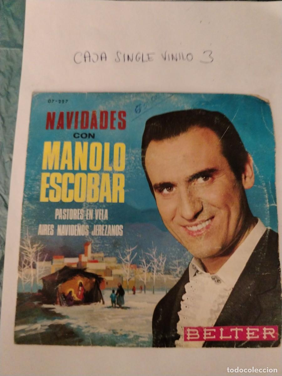 Discos de vinilo: Single vinilo, manolo escobar, navidades pastores en vela, aires navide&ntilde;os jerezanos